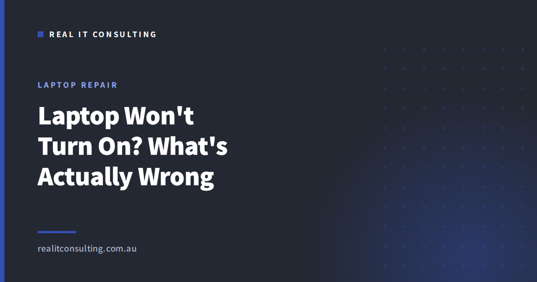 Real IT Consulting article cover: what to check when a laptop will not turn on